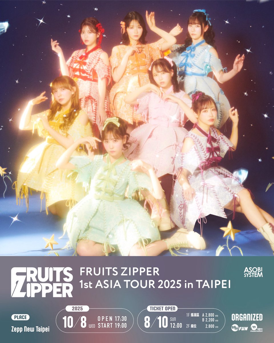 ✨🎤 FRUITS ZIPPER 1st ASIA TOUR 2025 in TAIPEI 🎤✨ アジアツアー