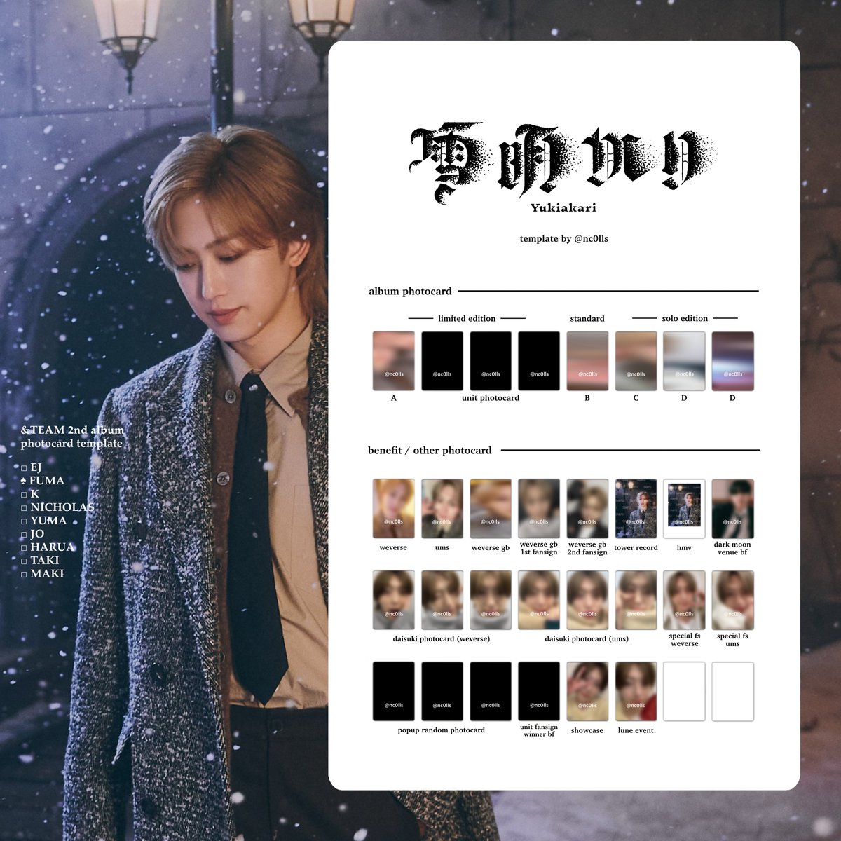 &TEAM andTEAM 2st Album 雪明かり yukiakari photocard list template