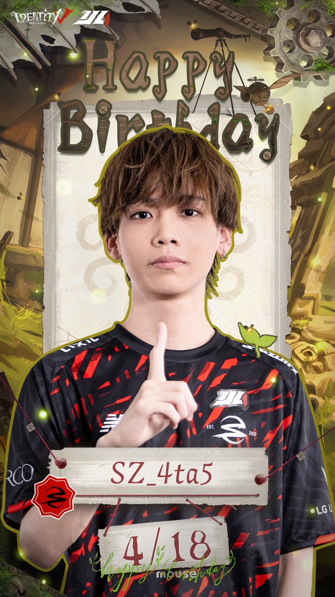第五人格IJL 🎂HAPPY BIRTHDAY to SZ_4ta5選手！