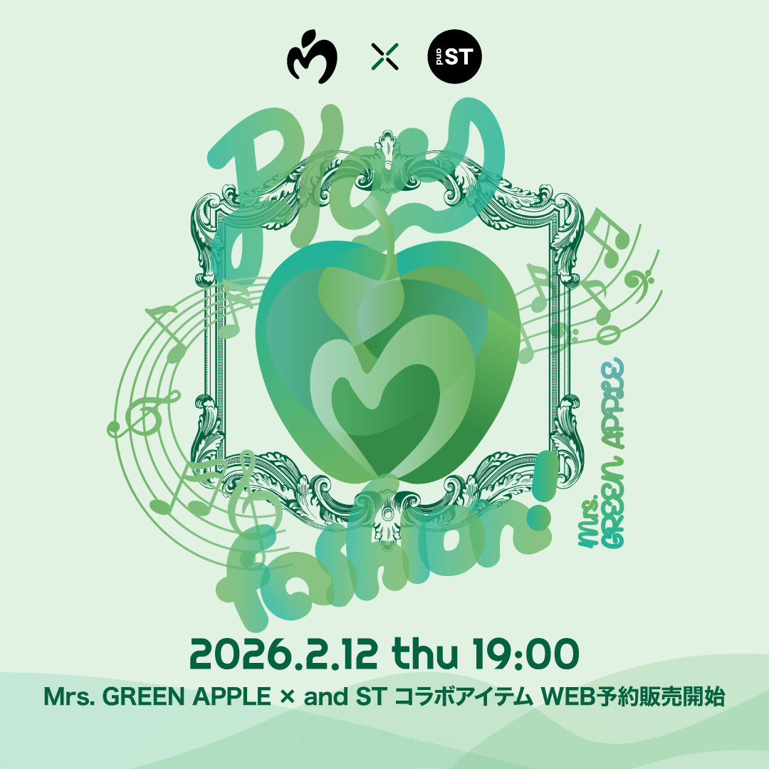 📢 コラボ情報 Mrs. GREEN APPLE × and ST コラボアイテム詳細が公開