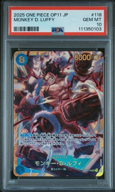 PSA 10 GEM MINT Japanese One Piece 2025 Monkey D. Luffy OP11-118