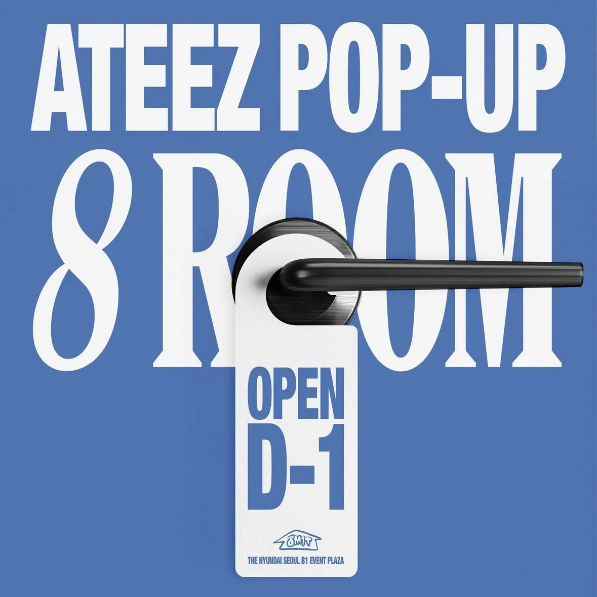 ATEEZ POPUP - 8ROOM - イベント詳細
