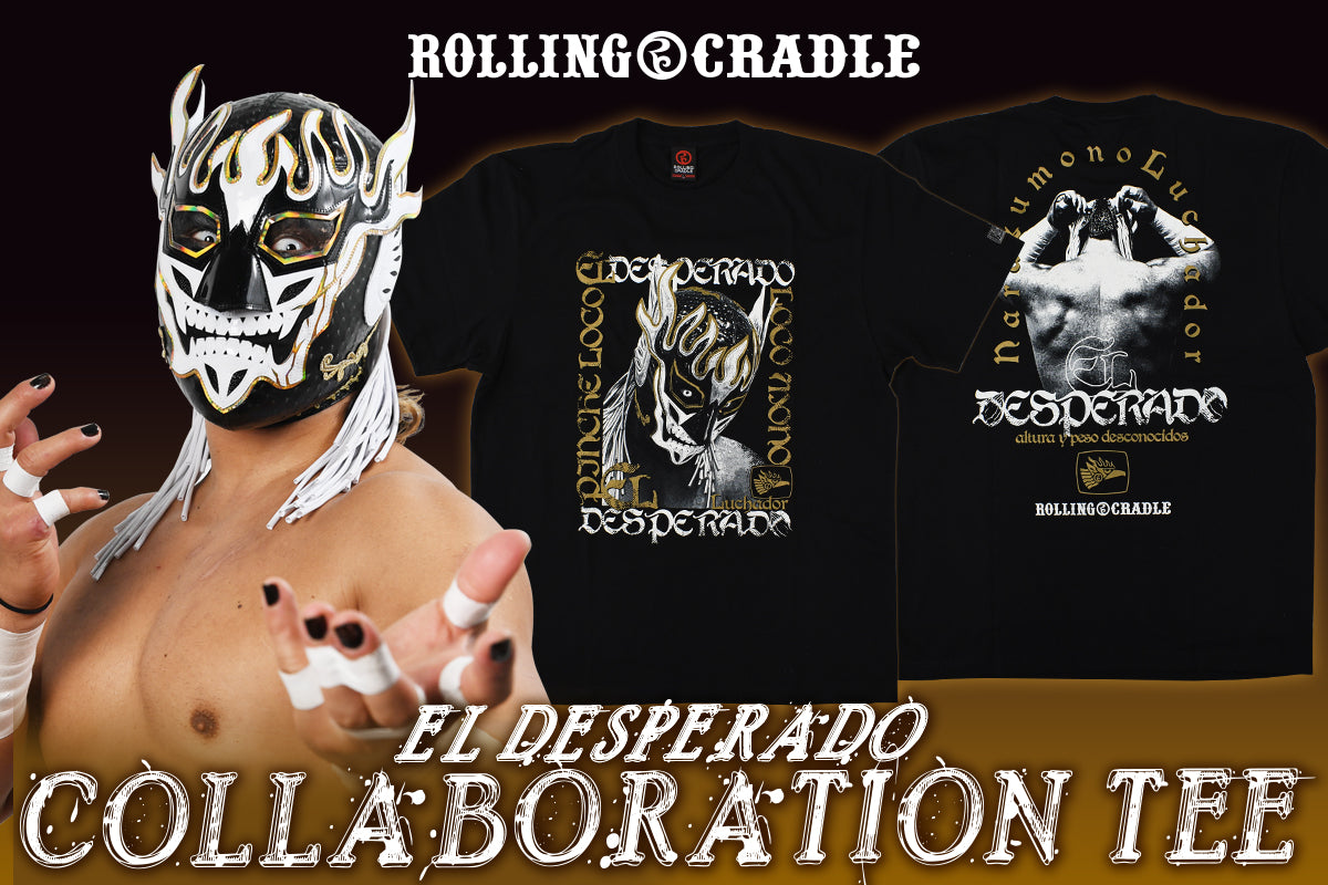 エル・デスペラード×ROLLING CRADLE コラボTシャツ（ブラック×ホワイト）
