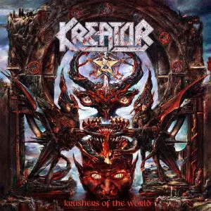 KRUSHERS OF THE WORLD / クラッシャーズ・オブ・ザ・ワールド/KREATOR