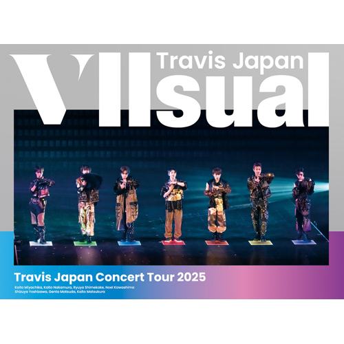 Travis Japan Concert Tour 2025 VIIsual【Blu-ray】 | Travis Japan