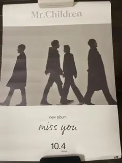 2026年最新】MR.CHILDREN miss you ポスターの人気アイテム - メルカリ