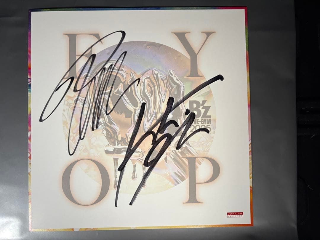 B'z サイン　2025 FYOP　B'z 稲葉浩志　松本孝弘