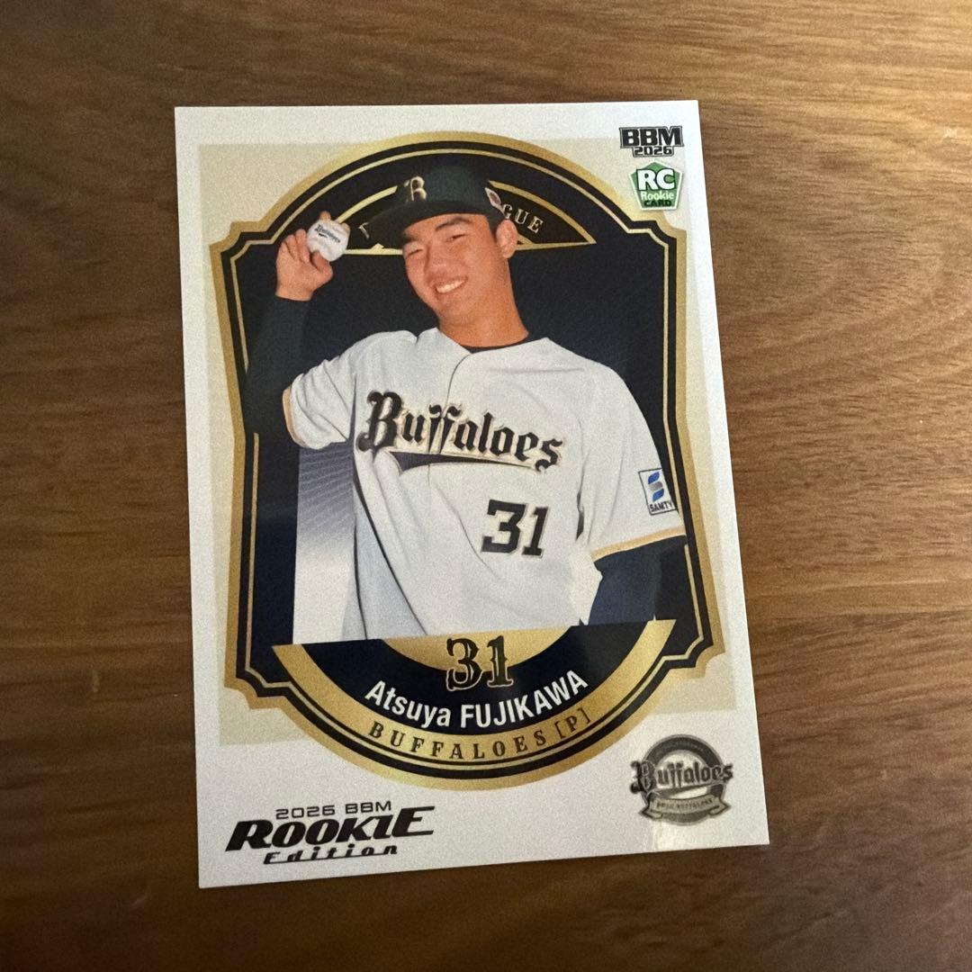BBM 2026 ルーキーエディション オリックス・バファローズ 藤川敦也