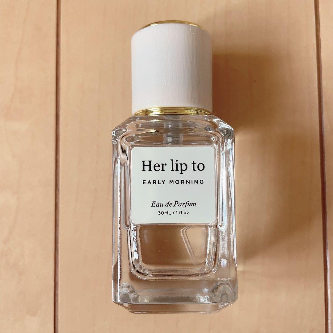 Her lip to 香水 EARLY MORNING