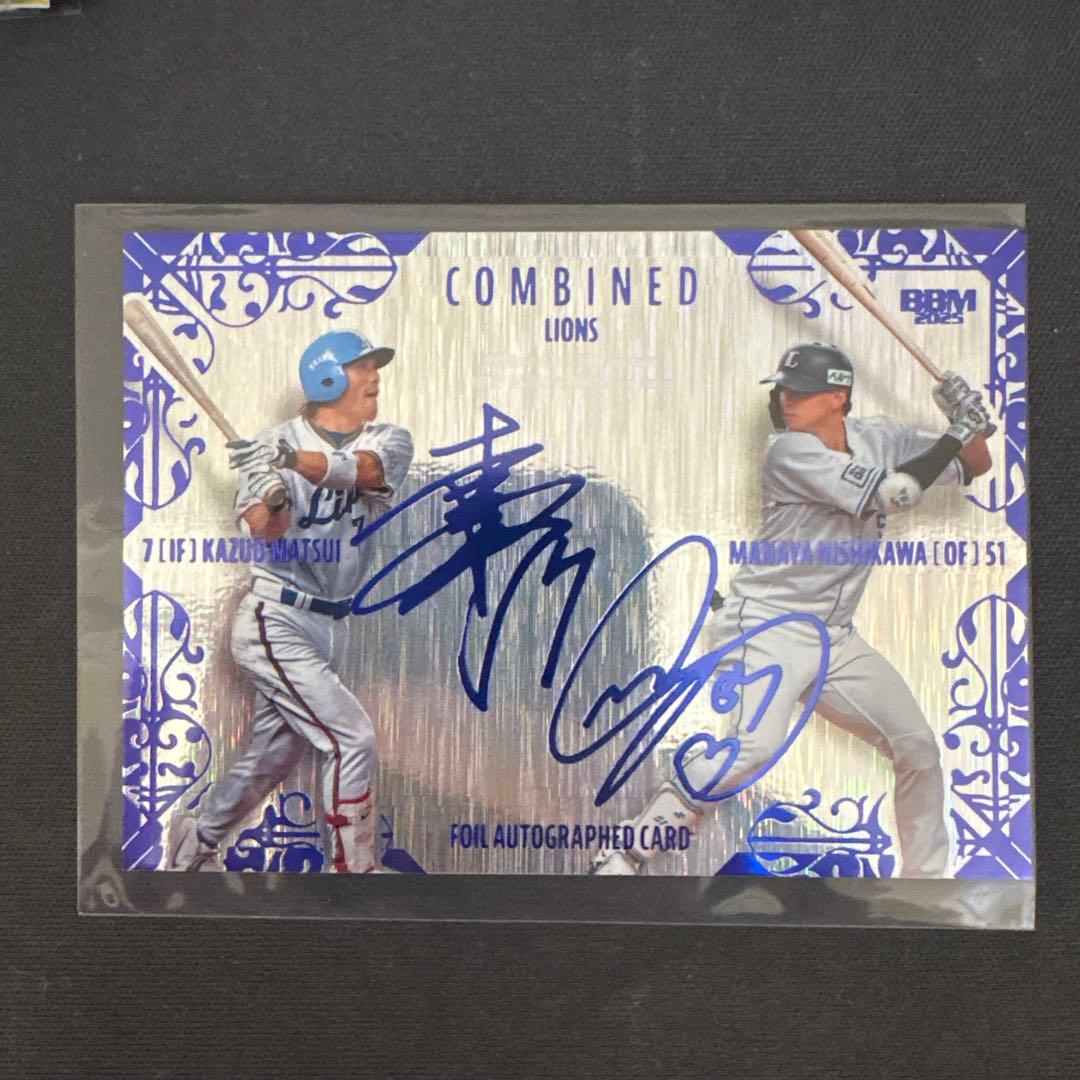 BBM 松井稼頭央 西川愛也 COMBINED ホロブルー箔サイン カラーマッチ