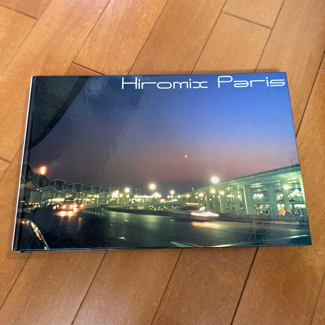 芸術写真 HIROMIX paris HIROMIX PARIS '97-'98 ヒロミックス 写真集 - 古本買取 2手舎/二手舎