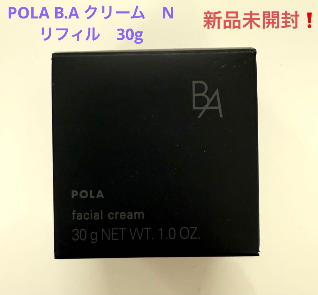 新品未開封❗️POLA B.A クリーム　N リフィル　30g 楽天市場】リフィル ポーラ B.A クリーム 30g フェイス保湿 詰替え