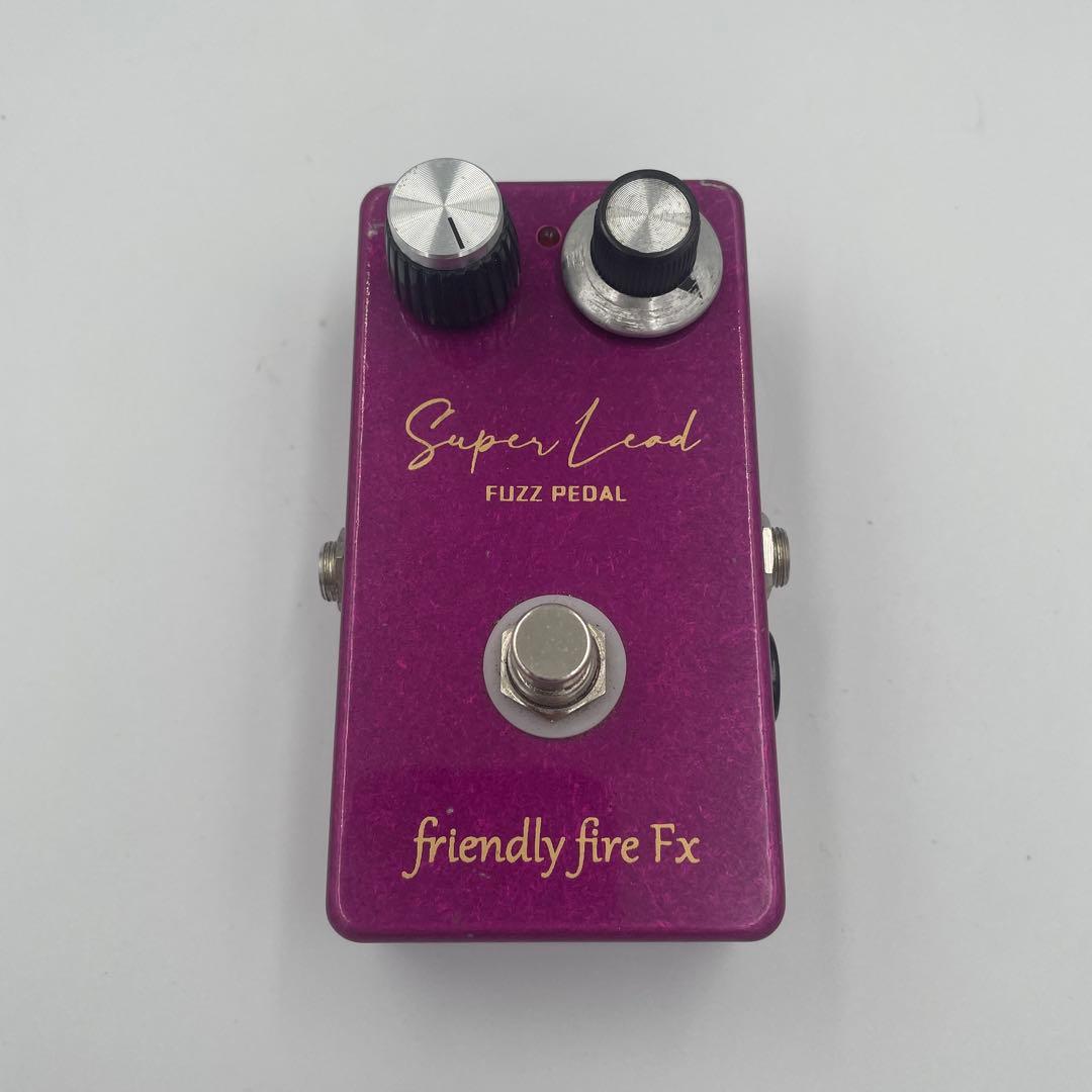 ギター Super Lead Fuzz friendly fire fx