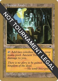 Ancient Tomb - 1999 Kai Budde (TMP) • World Championship Decks